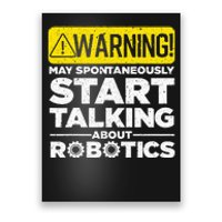 Funny Robotics Art For Women Robotics Engineer Robots Poster