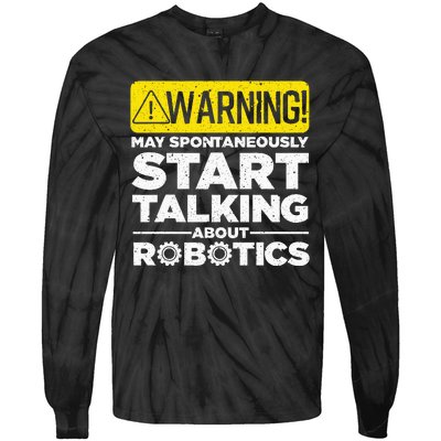 Funny Robotics Art For Women Robotics Engineer Robots Tie-Dye Long Sleeve Shirt