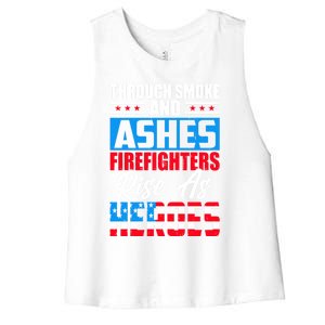 Firefighters Rise As Heroes Proud Fire 4th Of July Gift Women's Racerback Cropped Tank