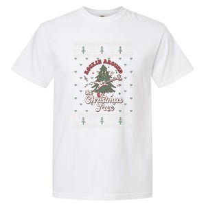 Funny Rockin Around Christmas Tree Funny Christmas Ugly Gift Garment-Dyed Heavyweight T-Shirt