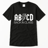 Funny Rocker ABCD Back In Class Back To School Tall T-Shirt