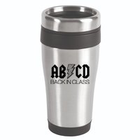 Funny Rocker ABCD Back In Class Back To School 16oz Travel Tumbler