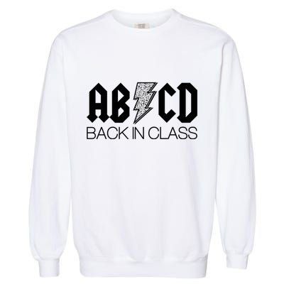 Funny Rocker ABCD Back In Class Back To School Garment-Dyed Sweatshirt