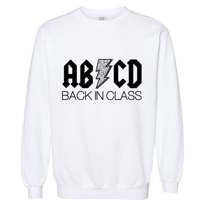 Funny Rocker ABCD Back In Class Back To School Garment-Dyed Sweatshirt