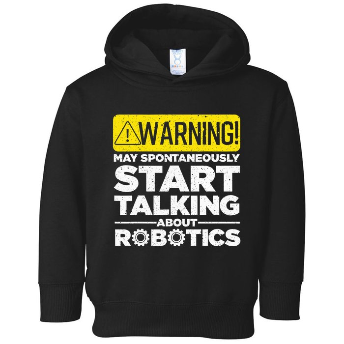 Funny Robotics Art Robotics Engineer Robots Toddler Hoodie