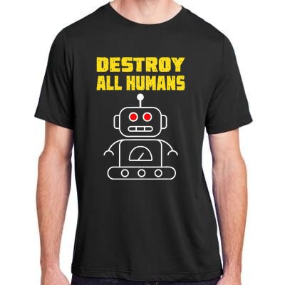 Funny Robot AI Destroy All Humans Esports Fighting Adult ChromaSoft Performance T-Shirt