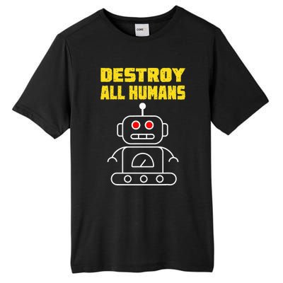 Funny Robot AI Destroy All Humans Esports Fighting Tall Fusion ChromaSoft Performance T-Shirt