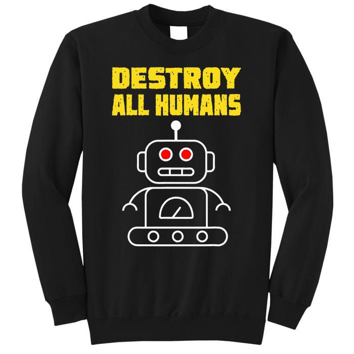 Funny Robot AI Destroy All Humans Esports Fighting Tall Sweatshirt