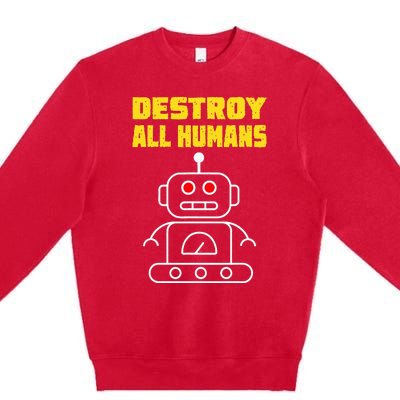 Funny Robot AI Destroy All Humans Esports Fighting Premium Crewneck Sweatshirt