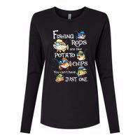 Fishing Rods Are Like Potato Chips You CanT Have Just One Womens Cotton Relaxed Long Sleeve T-Shirt