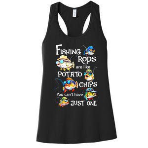 Fishing Rods Are Like Potato Chips You CanT Have Just One Women's Racerback Tank