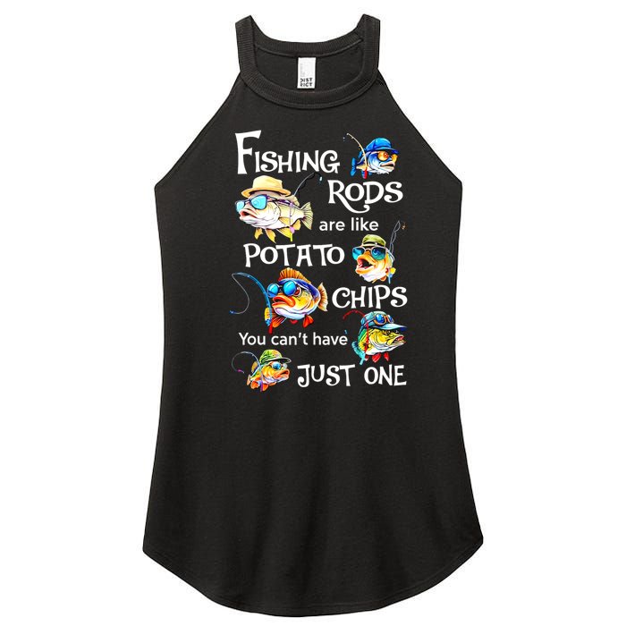 Fishing Rods Are Like Potato Chips You CanT Have Just One Women's Perfect Tri Rocker Tank