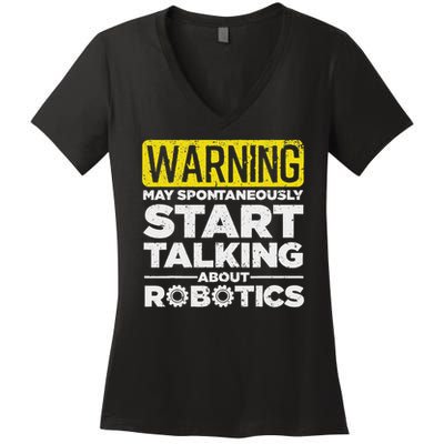 Funny Robotics Art For Men Women Robotics Engineer Robots Women's V-Neck T-Shirt