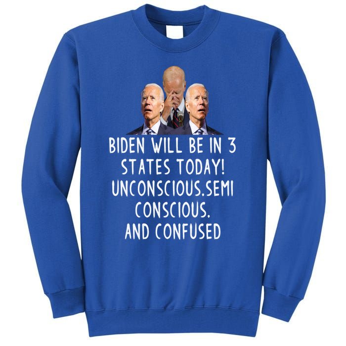 Funny Republican Anti Joe Biden Quote Anti Joe Biden Gift Tall Sweatshirt