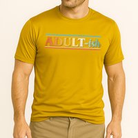 Funny Retro Adultish Cooling Performance Crew T-Shirt