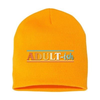 Funny Retro Adultish Short Acrylic Beanie