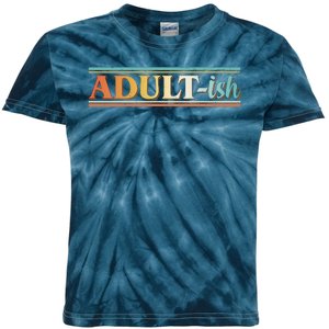 Funny Retro Adultish Kids Tie-Dye T-Shirt