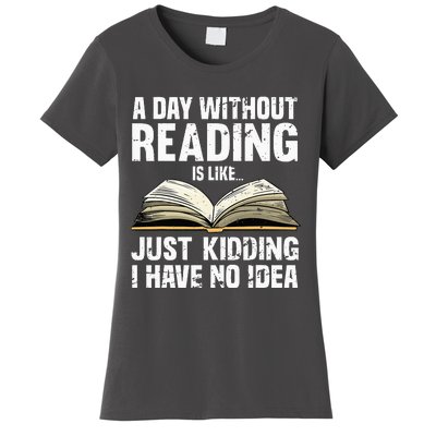 Funny Reading Art For Men Women Reader Book Lover Bookworm Women's T-Shirt