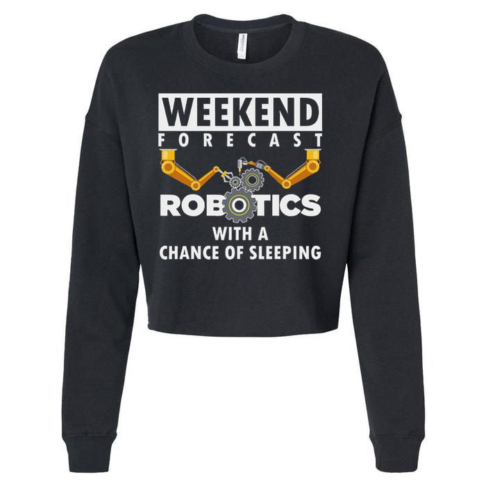 Funny Robotics Art For Women Robotics Engineer Robots Cropped Pullover Crew