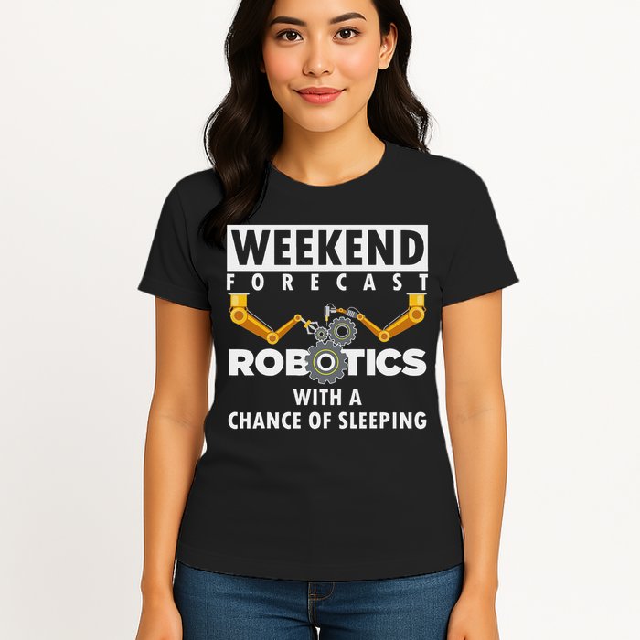 Funny Robotics Art For Women Robotics Engineer Robots Women's T-Shirt