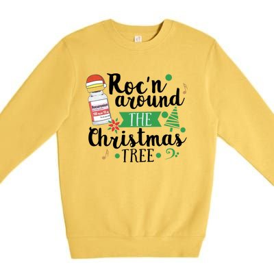 Funny RocN Around The Christmas Tree Er Ed Icu Care Nurse Cute Gift Premium Crewneck Sweatshirt