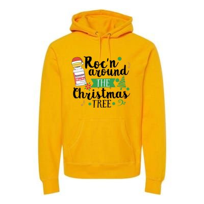 Funny RocN Around The Christmas Tree Er Ed Icu Care Nurse Cute Gift Premium Hoodie