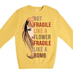 Fragile Like A Bomb Premium Crewneck Sweatshirt