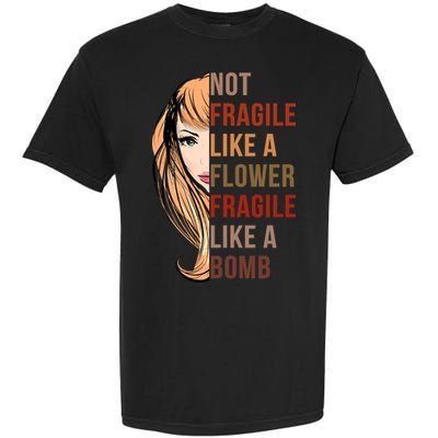 Fragile Like A Bomb Garment-Dyed Heavyweight T-Shirt