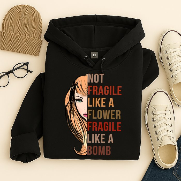 Fragile Like A Bomb Hoodie