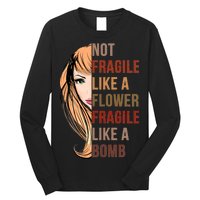 Fragile Like A Bomb Long Sleeve Shirt