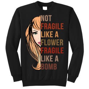 Fragile Like A Bomb Sweatshirt