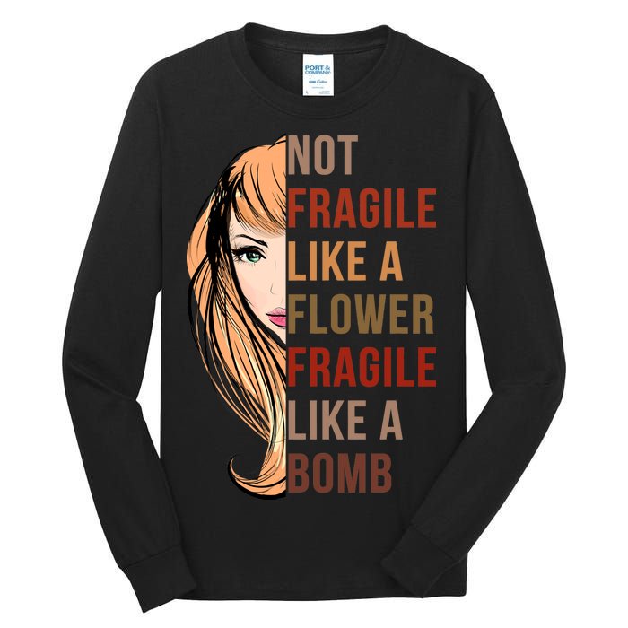 Fragile Like A Bomb Tall Long Sleeve T-Shirt