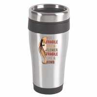 Fragile Like A Bomb 16oz Travel Tumbler