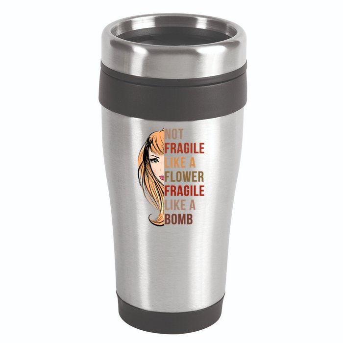 Fragile Like A Bomb 16oz Travel Tumbler