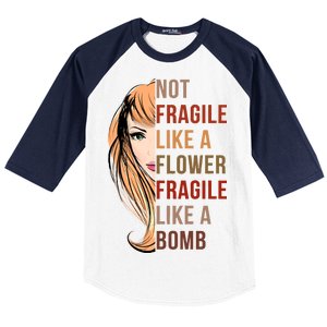 Fragile Like A Bomb Baseball Sleeve Shirt