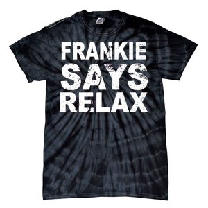 Frankie Says Relax Tie-Dye T-Shirt