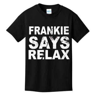 Frankie Says Relax Kids T-Shirt