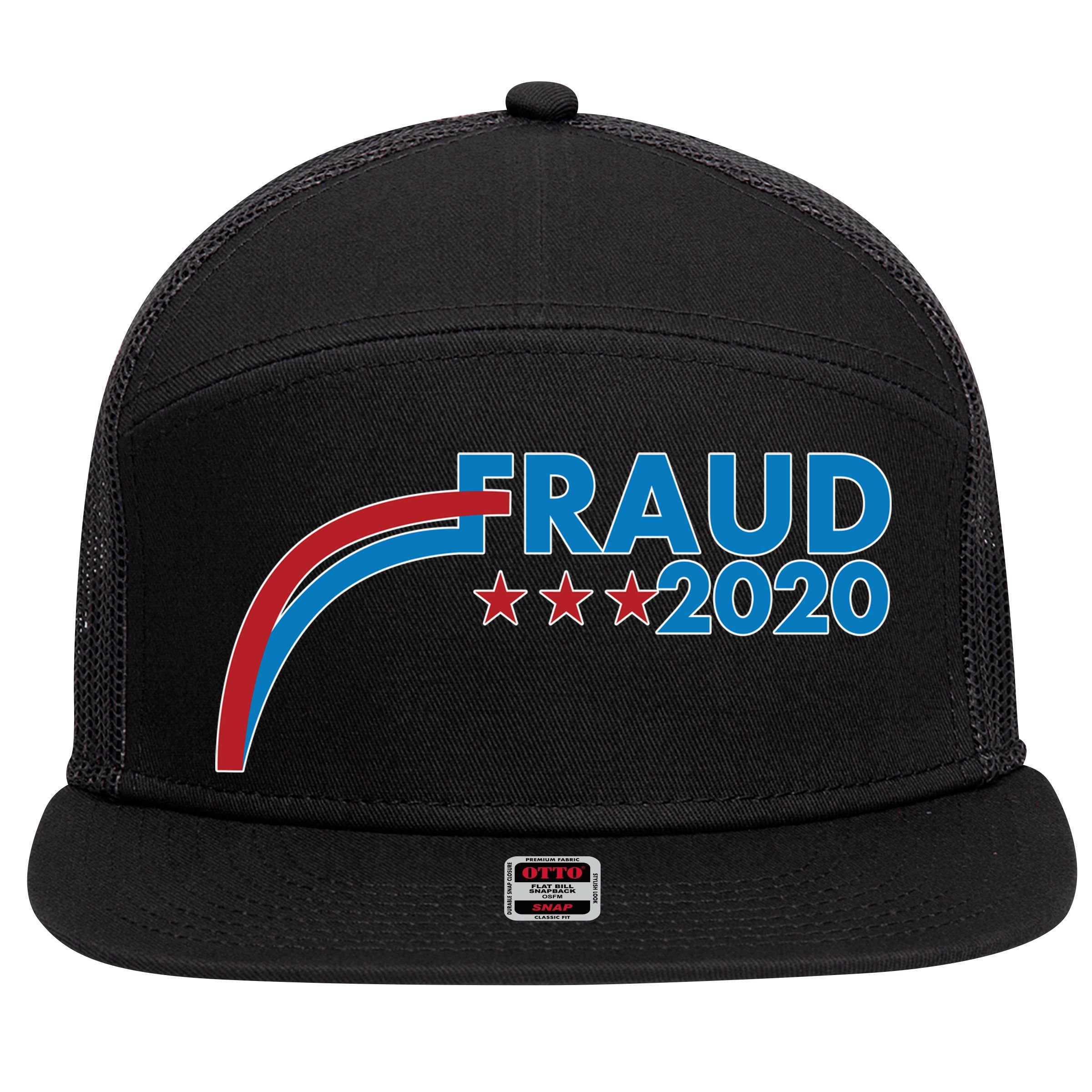 Fraud 2020 Election Pro Trump 7 Panel Mesh Trucker Snapback Hat