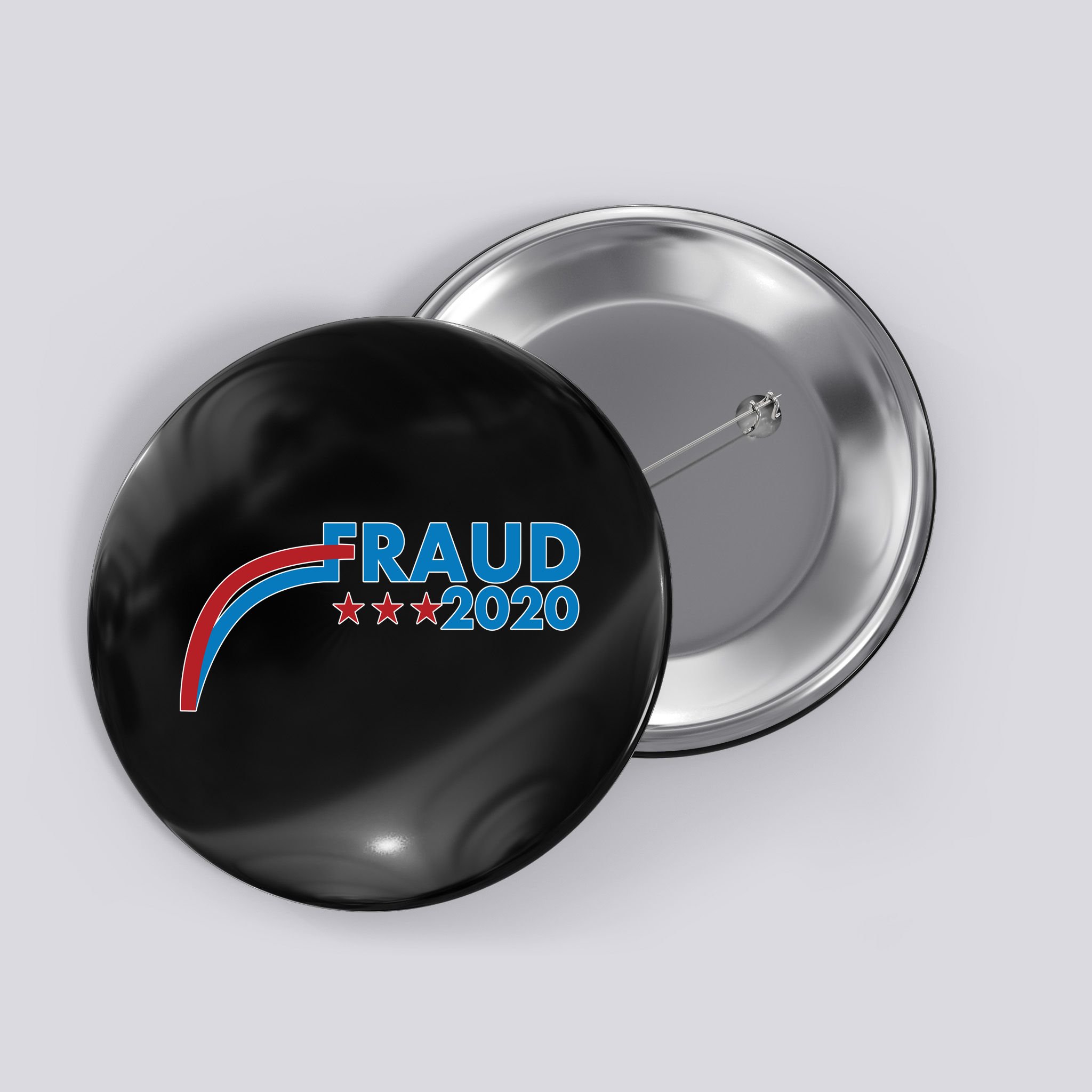 Fraud 2020 Election Pro Trump Button