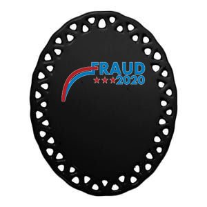 Fraud 2020 Election Pro Trump Ceramic Oval Ornament