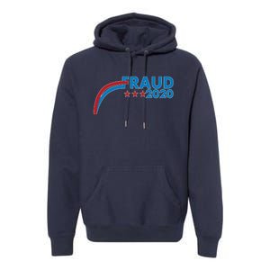 Fraud 2020 Election Pro Trump Premium Hoodie