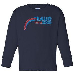 Fraud 2020 Election Pro Trump Toddler Long Sleeve Shirt