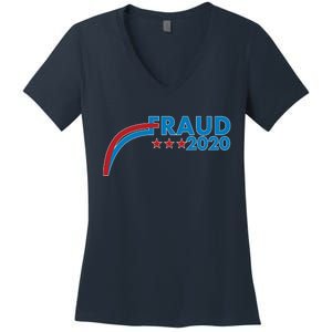 Fraud 2020 Election Pro Trump Women's V-Neck T-Shirt