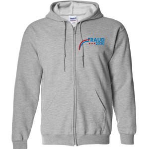 Fraud 2020 Election Pro Trump Full Zip Hoodie