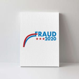 Fraud 2020 Election Pro Trump Canvas