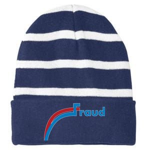 Fraud 2020 Election Voter Fraud Pro Trump Striped Beanie with Solid Band