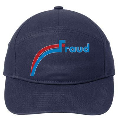 Fraud 2020 Election Voter Fraud Pro Trump 7-Panel Snapback Hat