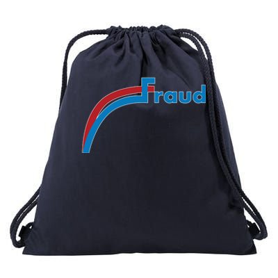 Fraud 2020 Election Voter Fraud Pro Trump Drawstring Bag