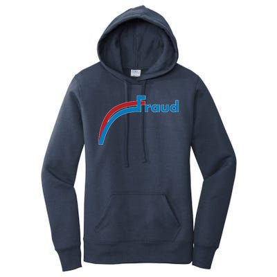 Fraud 2020 Election Voter Fraud Pro Trump Women's Pullover Hoodie