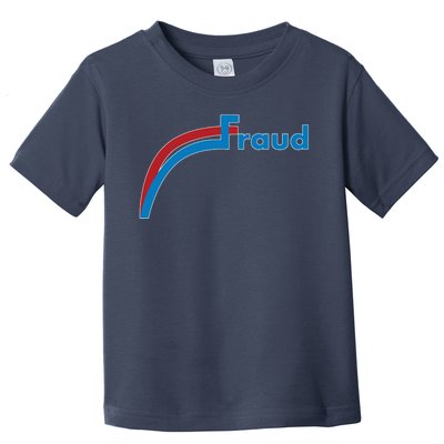 Fraud 2020 Election Voter Fraud Pro Trump Toddler T-Shirt